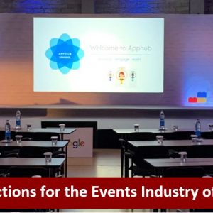 Predictions for the Events Industry of 2021 – What shall we expect?